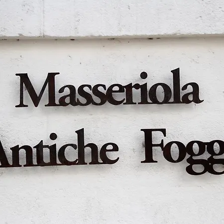 Masseriola Antiche Fogge By Apulia Hospitality Bed and Breakfast